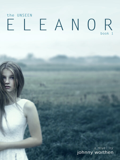 Title details for Eleanor by Johnny Worthen - Available